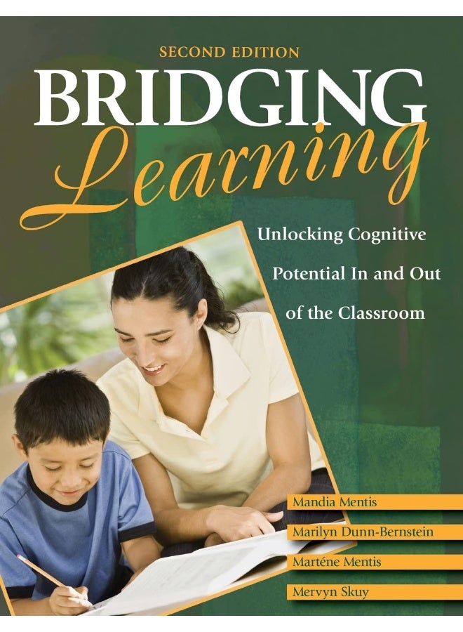 Bridging Learning: Unlocking Cognitive Potential In and Out of the Classroom 