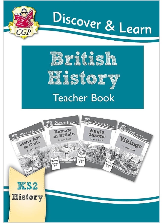 KS2 Discover & Learn: History - British History Teacher Book, Years 3-6 - Image 1