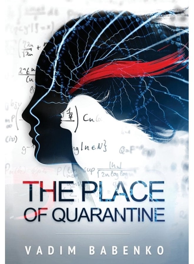 The Place of Quarantine - Hardback