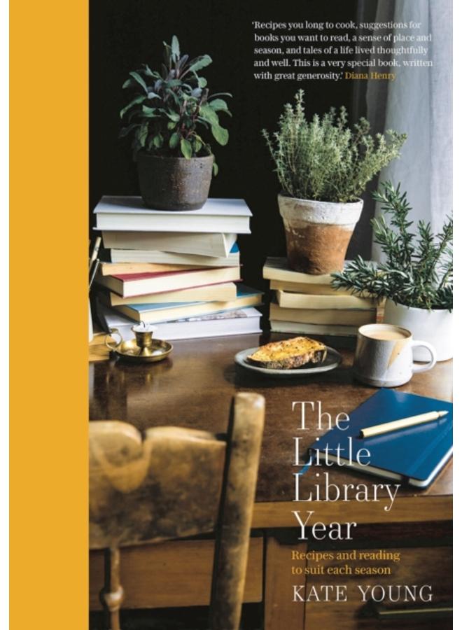 The Little Library Year : Recipes and reading to suit each season 