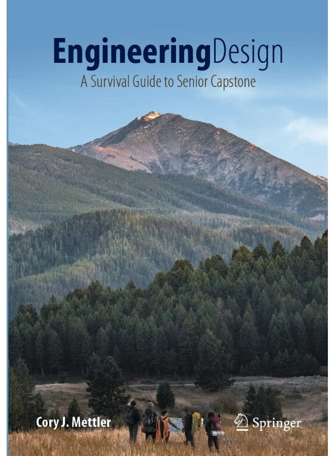 Engineering Design: A Survival Guide to Senior Capstone