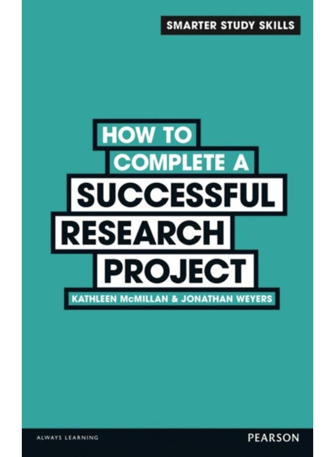 How to Complete a Successful Research Project 