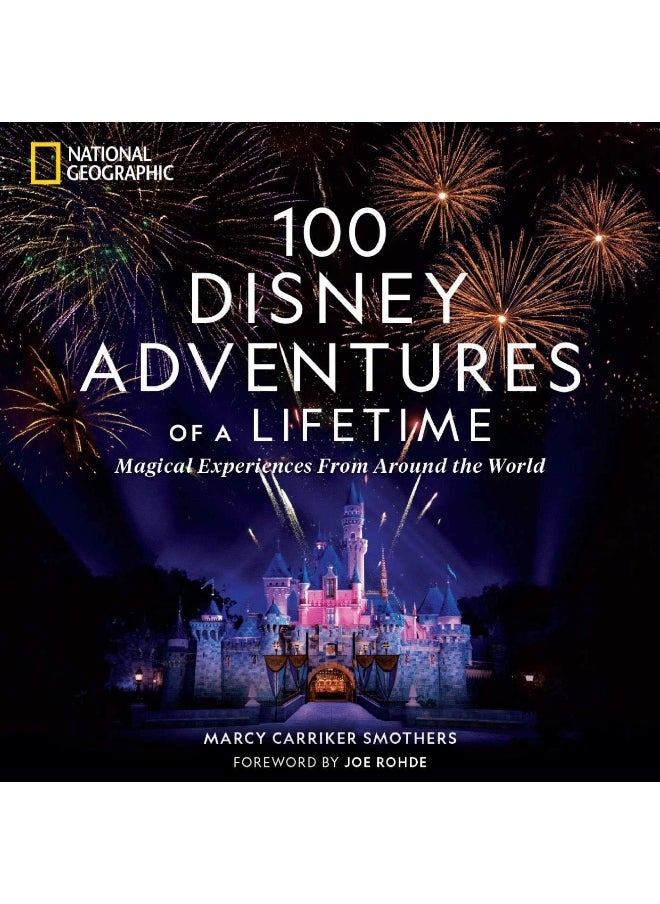 100 Disney Adventures of a Lifetime  - Image 1