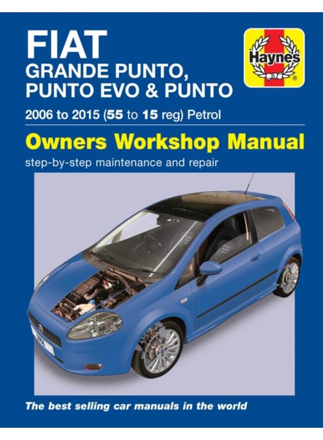 Fiat Grande Punto, Punto Evo and Punto Petrol (06 - 15) Haynes Repair Manual 