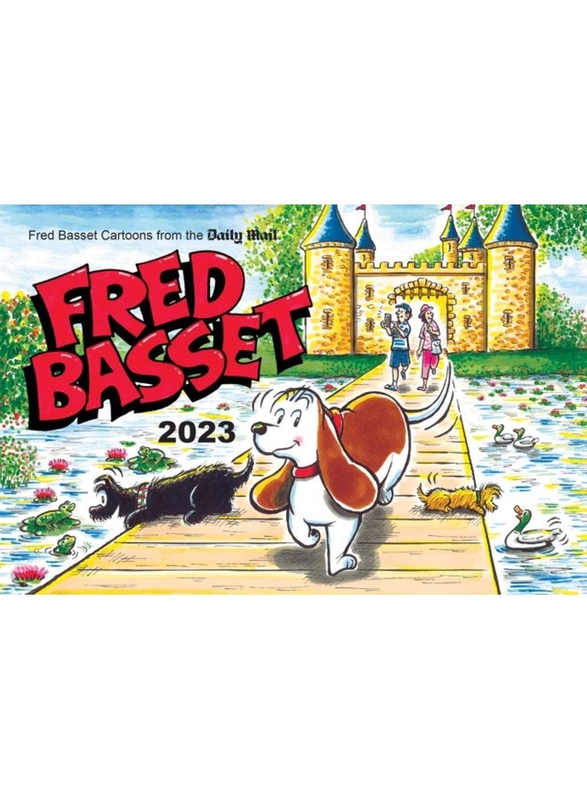 Fred Basset Yearbook 2023 Witty Comic Strips from the Daily Mail - Paperback