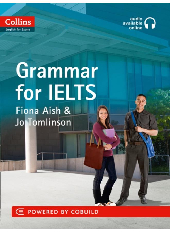 IELTS Grammar IELTS 5-6+ (B1+) : With Answers and Audio 