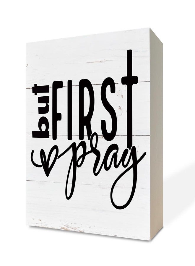 Razpah Christian Wood Signs, But First Pray, Box Sign Decor Tabletop, Rustic Wood Block Plaque, Decorative Table Sign, Christian Home Decor, Farmhouse Decoration for Shelf, Rustic Christian Décor - Image 1