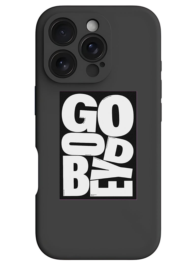 Theodor iPhone 16 Pro Max Black Protective Slim Fit Case Liquid Silicone Cover with Full Body Protection Anti-Scratch Shockproof Case For iPhone - Goodbye - Image 1