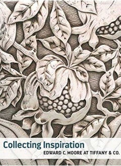 Collecting Inspiration : Edward C. Moore at Tiffany & Co. 