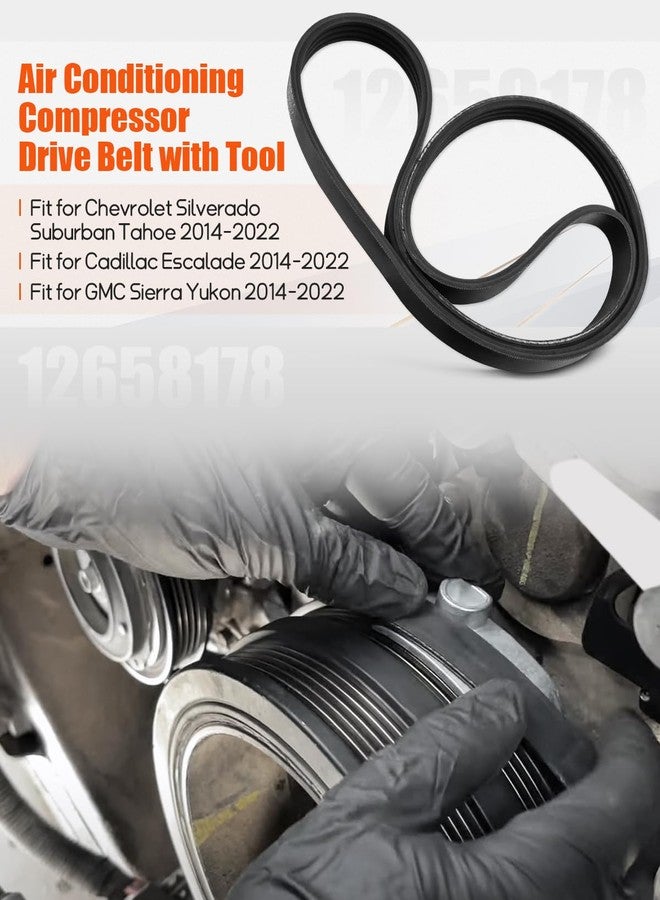 Quaneguzy 12658178 Air Conditioning Compressor Belt Kit with Tool Fit for Chevrolet Silverado/Suburban/Tahoe,Fit for Cadillac Escalade, Fit for GMC Sierra/Yukon - Image 2