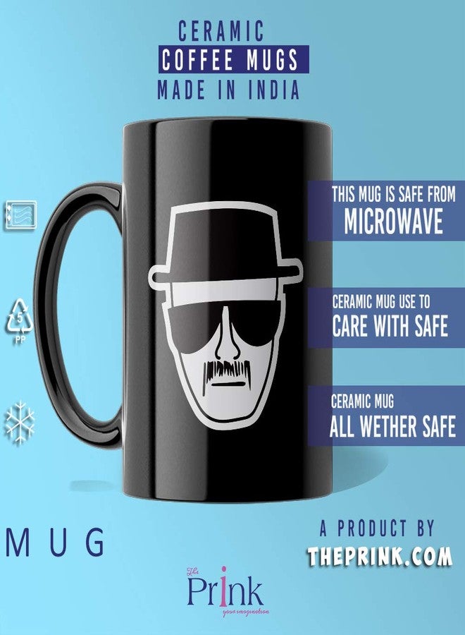 Prink Breaking Bad Printed Black Coffee Mug | Walter White Coffee Mug | Breaking Bad tv Series Mug | Printed Coffee/Tea Mug | Gifts for Friends | 330ml, Microwave & Dishwasher Safe - Image 4