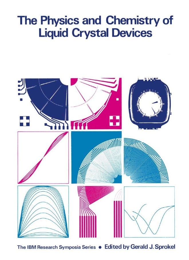The Physics and Chemistry of Liquid Crystal Devices 