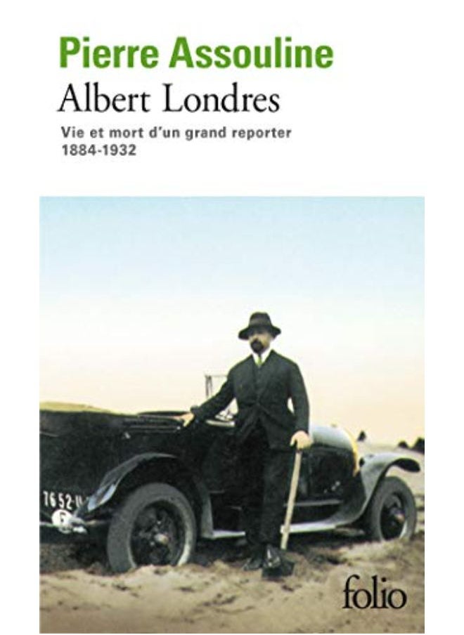 null - Albert Londres: Vie et mort d'un grand reporter, 1884-1932 - Image 1