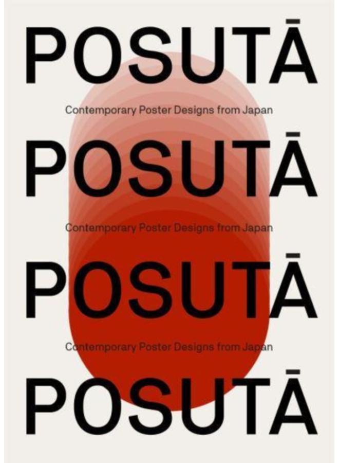 POSUTA POSTER : Contemporary Poster Designs from Japan 