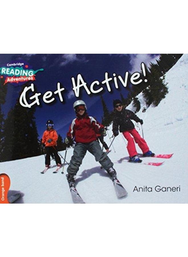 Cambridge Reading Adventures Get Active! Orange Band 