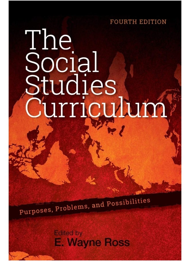 State University of New York Press The Social Studies Curriculum: Purposes, Problems, and Possibilities, Fourth Edition  - Image 1