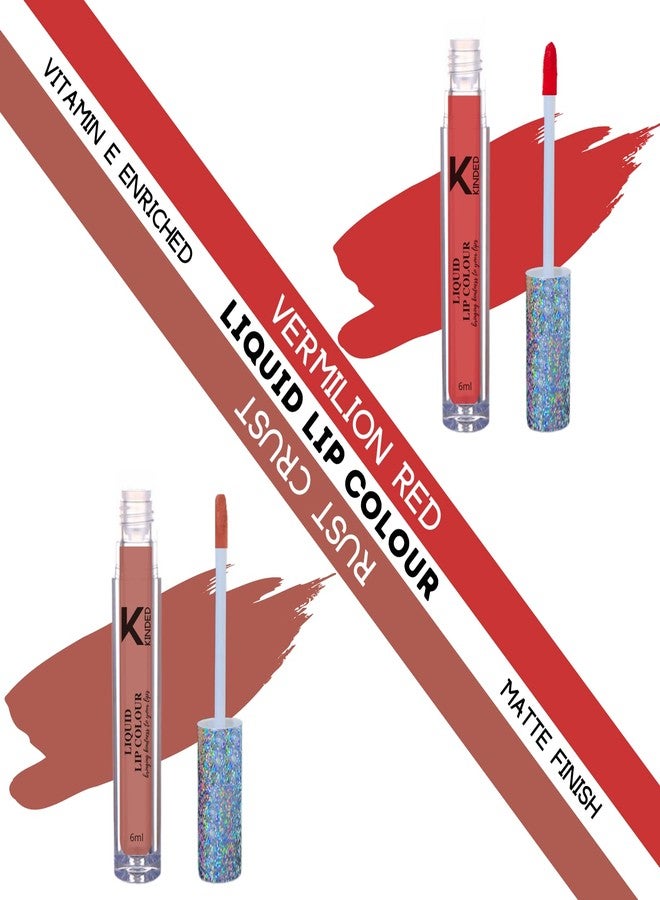 KINDED Liquid Lip Colour Vitamin E Enriched No Transfer Waterproof Long Stay Lipsticks Lip Gloss Set for Girls Women (Pack of 2, 6 ml each, Matte Finish, Shades Vermilion Red & Rust Crust) - Image 2