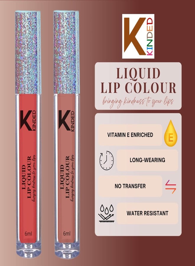 KINDED Liquid Lip Colour Vitamin E Enriched No Transfer Waterproof Long Stay Lipsticks Lip Gloss Set for Girls Women (Pack of 2, 6 ml each, Matte Finish, Shades Vermilion Red & Rust Crust) - Image 3