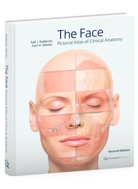 The Face: Pictorial Atlas of Clinical Anatomy