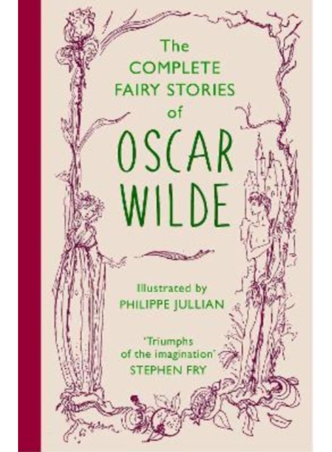 The Complete Fairy Stories of Oscar Wilde : classic tales that will delight this Christmas