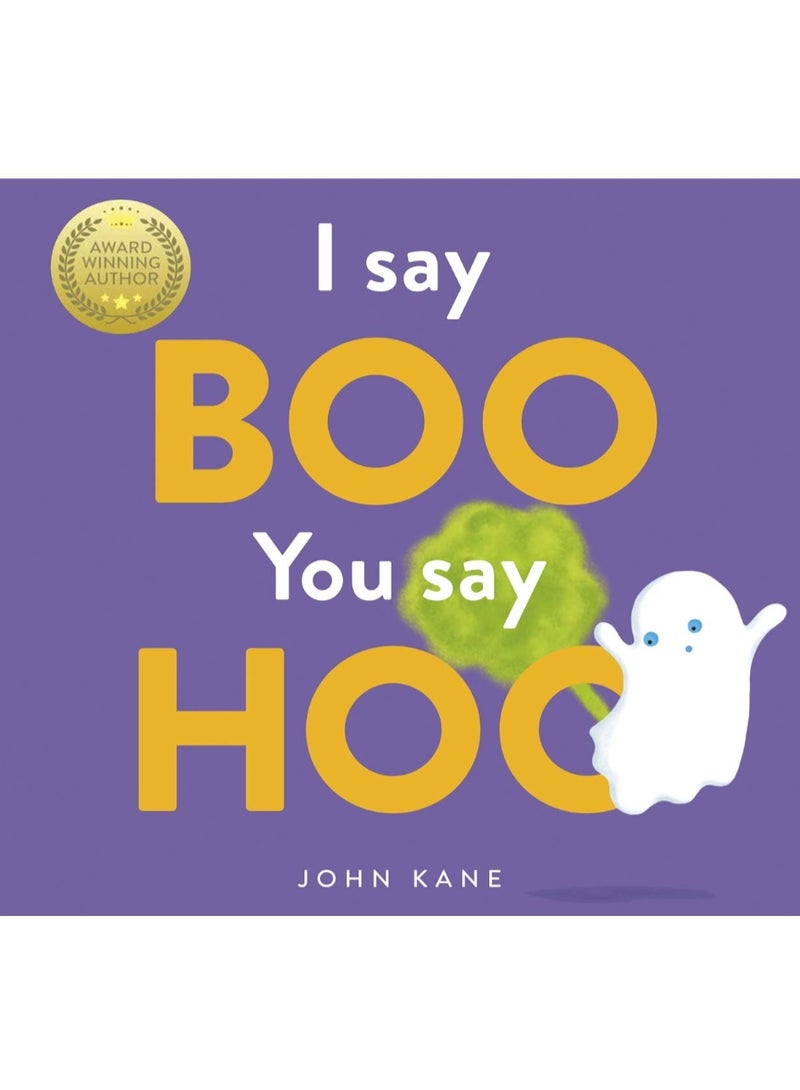 I Say Boo, You Say Hoo