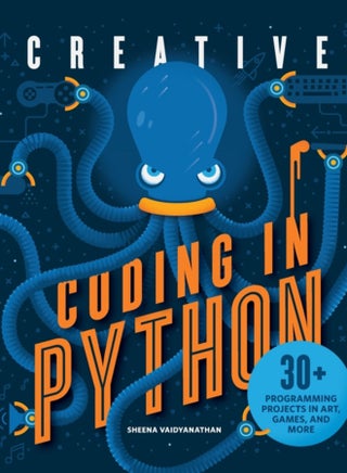 Creative Coding in Python : 30+ Programming Projects in Art, Games, and More - pzsku/Z1F6D3D639D1782F2B498Z/45/_/1694262558/09dfd9f5-8e81-499d-9137-b2b7b84a1107
