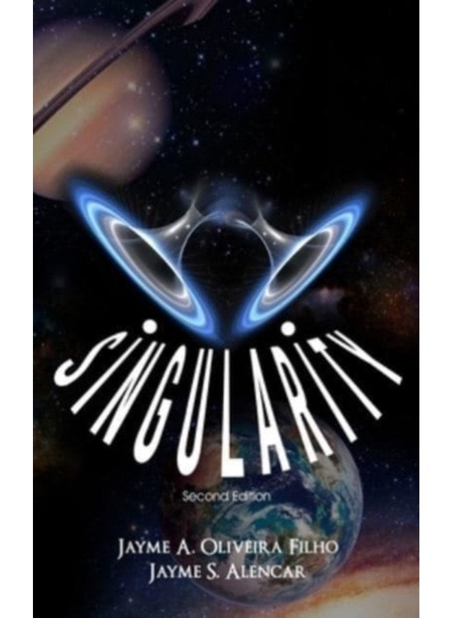Singularity Second Edition - Hardback