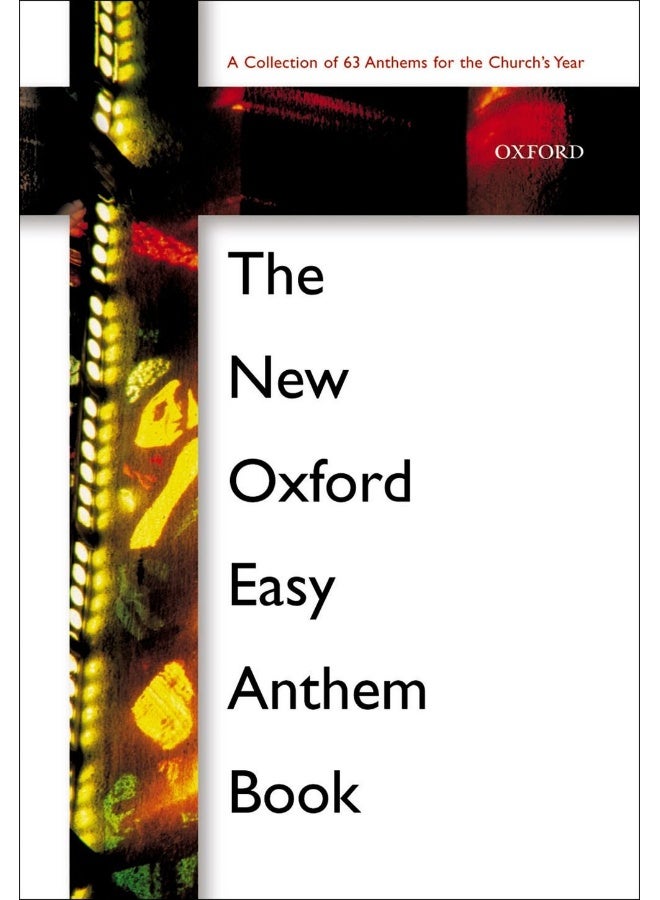 The New Oxford Easy Anthem Book