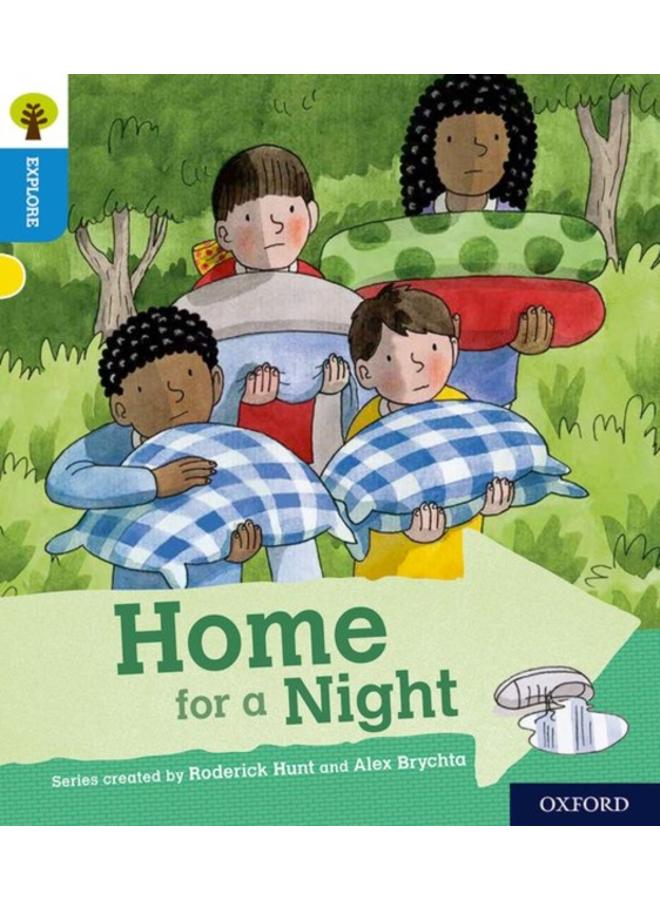 Oxford Reading Tree Explore with Biff, Chip and Kipper: Oxford Level 3: Home for a Night 