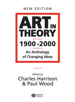 Art in Theory 1900 - 2000 