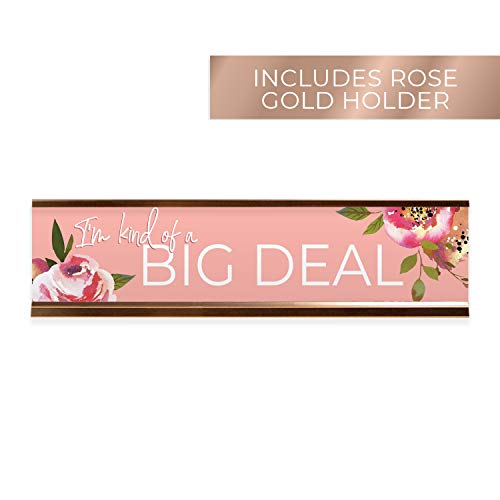 Canopy Street I'm Kind Of A Big Deal Floral Desk Plate/Sassy Pink Nameplate With Rose Gold Holder - Image 2