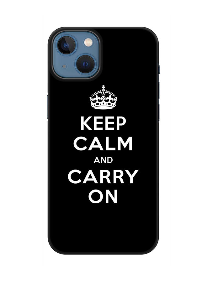 Case for Apple iPhone 14 Slim Snap Classic Series Mobile Cover Hard PC Shield Matte Finish Print - Keep calm and carry on