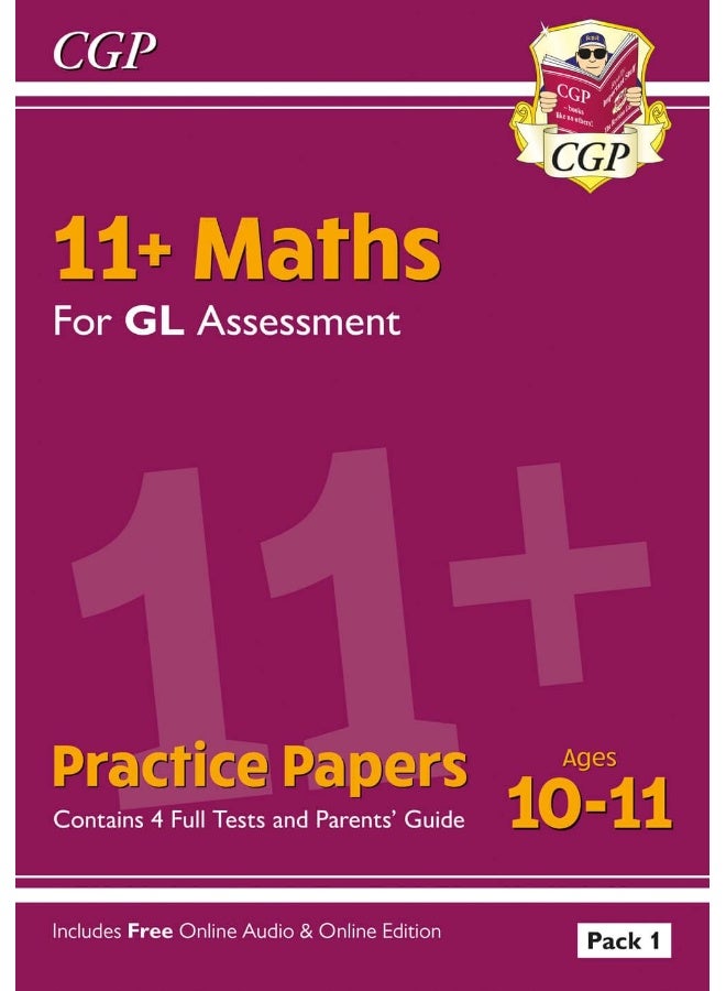 11+ GL Maths Practice Papers: Ages 10-11 - Pack 1 (with Parents' Guide & Online Edition) - Image 1