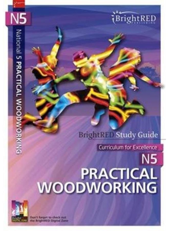 National 5 Practical Woodworking Study Guide 