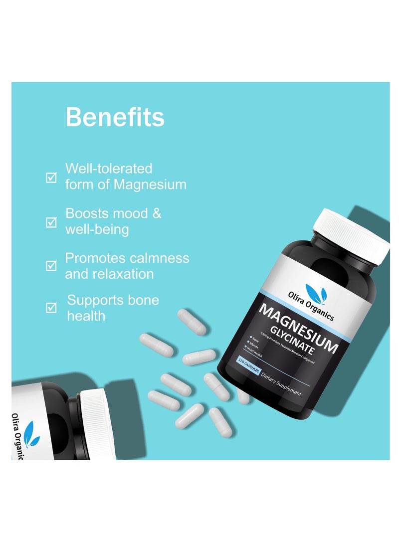 Olira Organics Magnesium Glycinate 550mg 120 Capsules | Supports Muscle, Bone and Heart Health  - Image 3