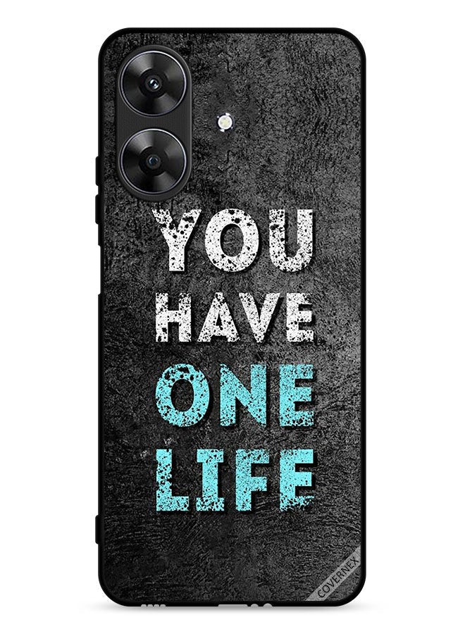 Covernex Realme Note 60 4G Protective Case Cover You Have One Life - Image 1