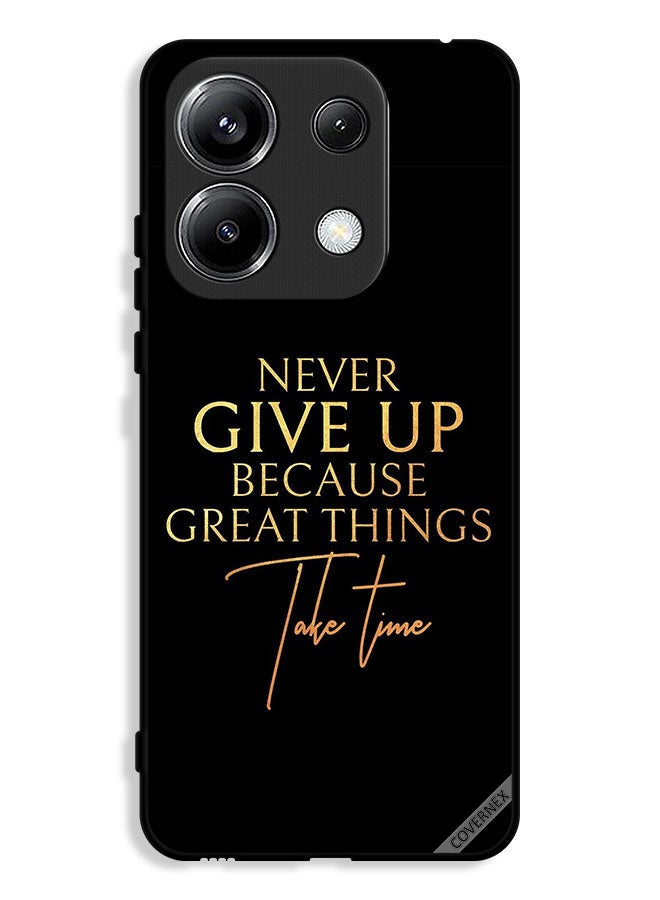 Covernex Xiaomi Poco M6 Pro 4G Protective Case Cover Never Give Up Because Great Things Take Time - Image 1
