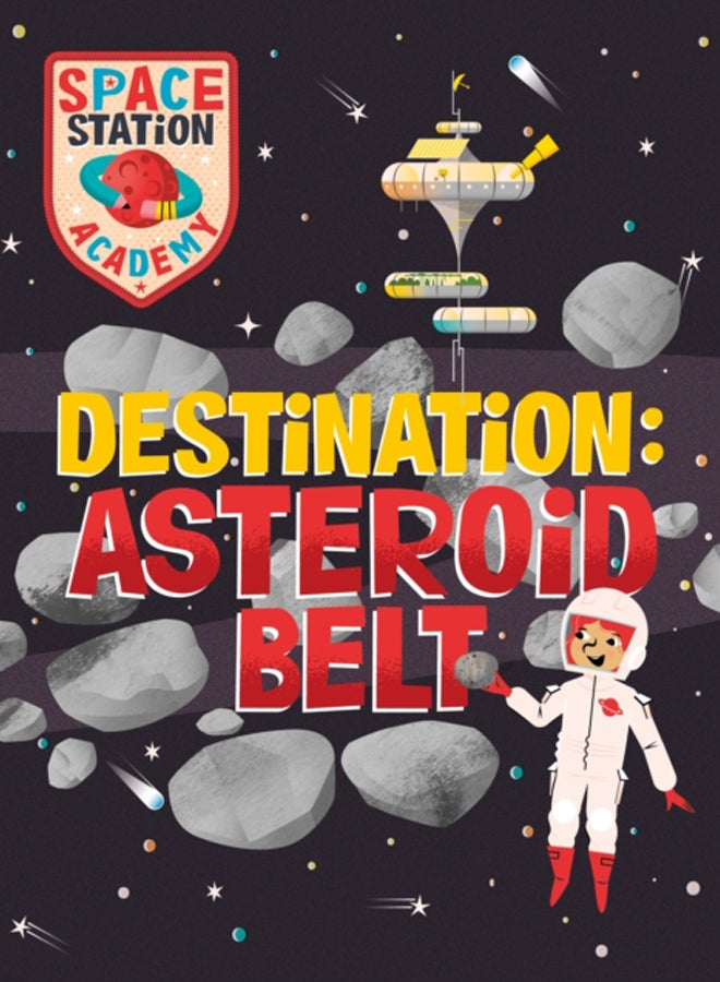 Space Station Academy: Destination Asteroid Belt 