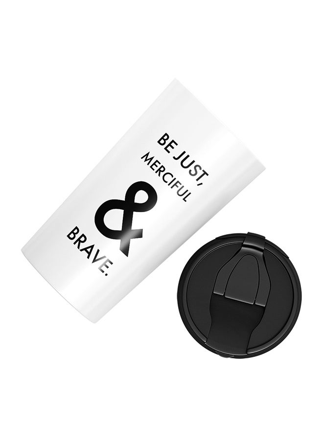 LOUD UNIVERSE Stainless Steel Be Just Merciful And Brave Tumbler  - Image 3