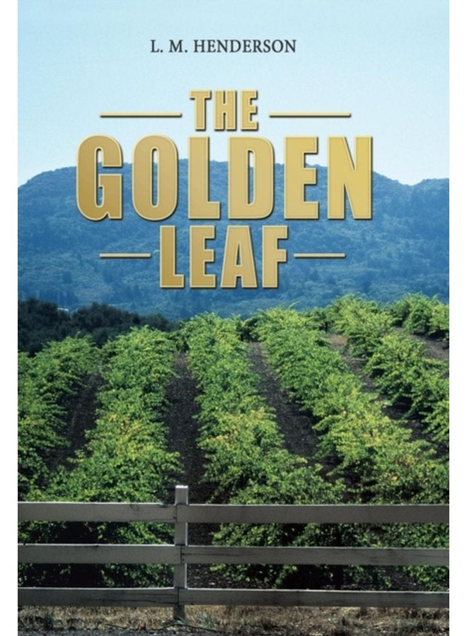The Golden Leaf - Hardback