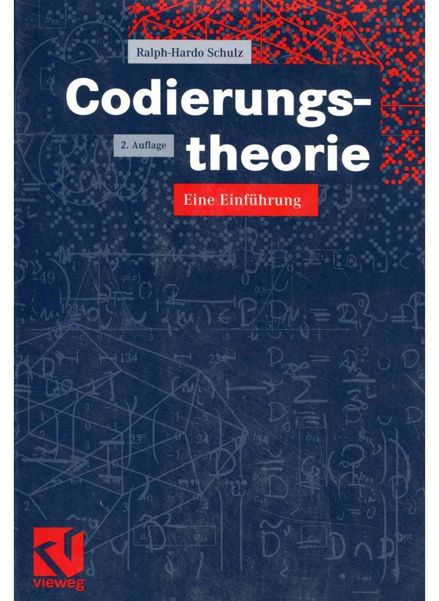 Codierungstheorie: Eine Einführung 