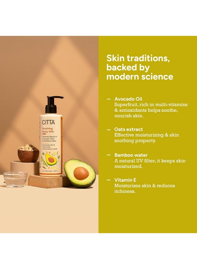 CITTA Soothing Body Milk For Men & Women | Deep Moisturization & SPF | Non-Greasy | Blend of Avocado, Oats & Bamboo Water | Long-Lasting Moisturization | For Daily Use For All Skin Types | 200 ml - Image 3