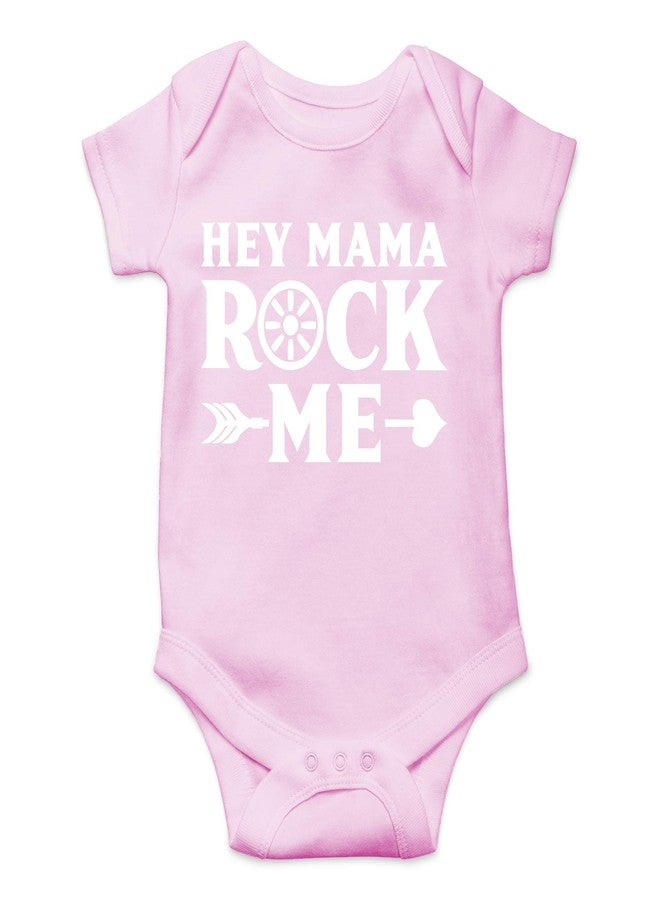 CBTwear Hey Mama Rock Me - Baby Clothes - Funny Newborn Bodysuit Outfits for Boys and Girls (Newborn, Pink) - Image 1