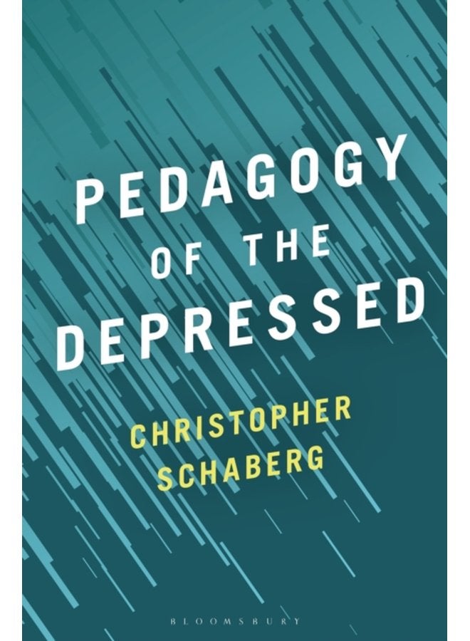 Pedagogy of the Depressed - Paperback