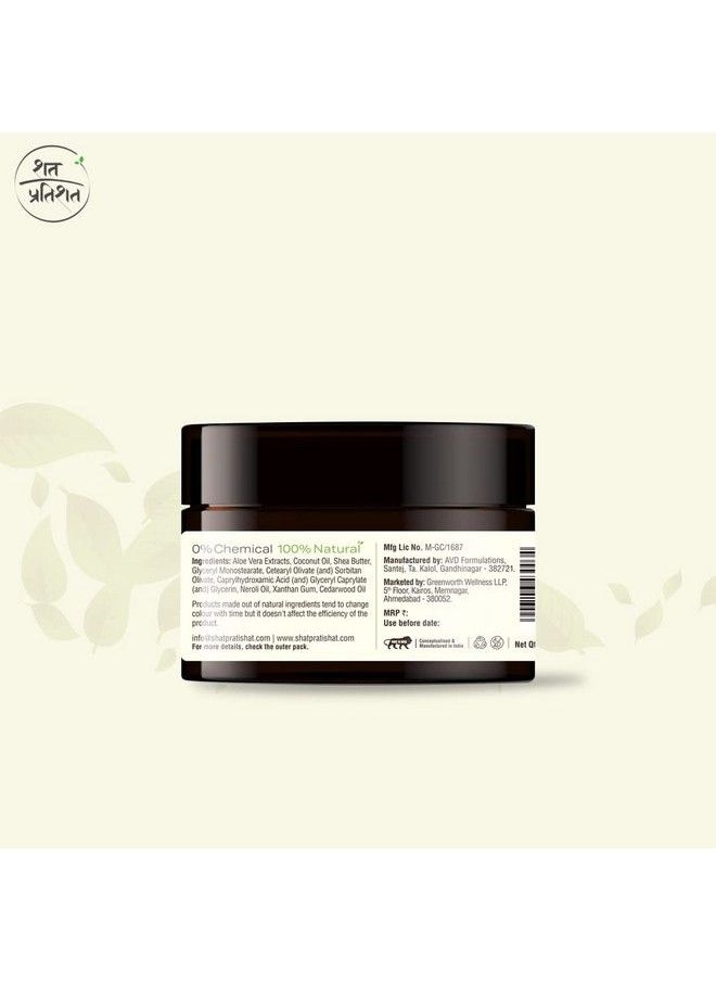 SHAT PRATISHAT - Shatpratishat 100% Natural Face Cream Moisturizer ; 0% Chemical ; Cedarwood & Neroli Essential Oil ; Protection From Dryness ; For All Skin Types ; 50 Gm - Image 1