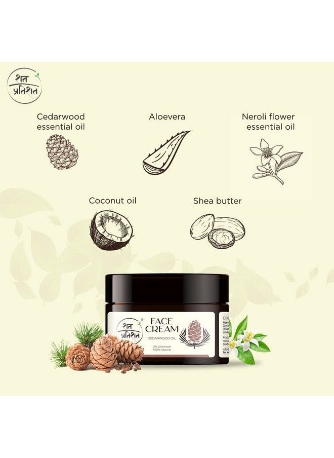 SHAT PRATISHAT - Shatpratishat 100% Natural Face Cream Moisturizer ; 0% Chemical ; Cedarwood & Neroli Essential Oil ; Protection From Dryness ; For All Skin Types ; 50 Gm - Image 1