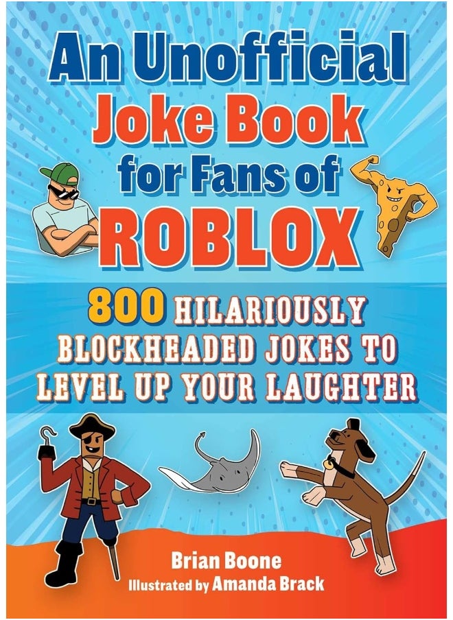 null - An Unofficial Joke Book for Fans of Roblox: 800 Hilariously Blockheaded Jokes to Level Up Your Laughter - Image 1