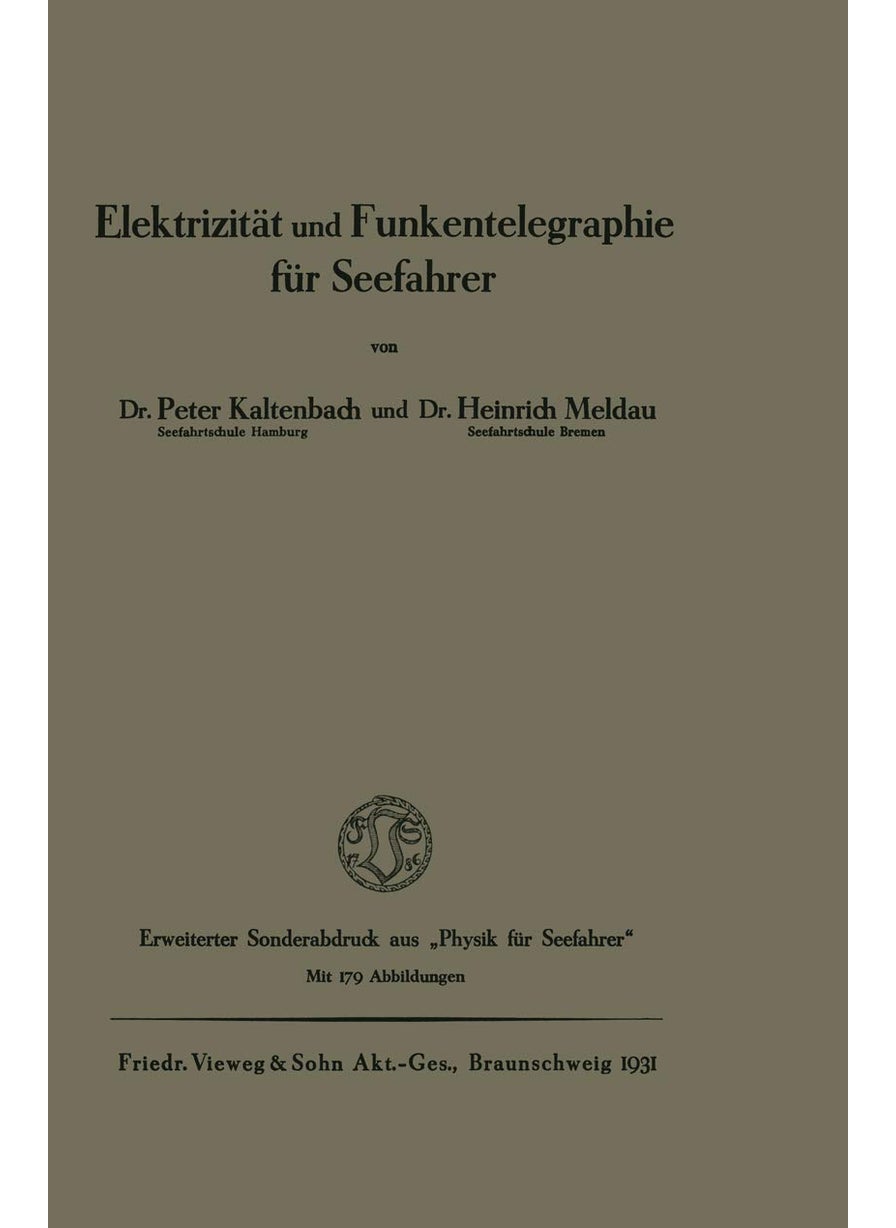 Elektrizität und Funkentelegraphie für Seefahrer 
