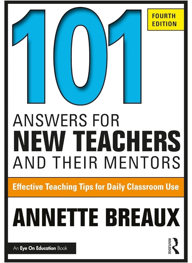 null - 101 Answers for New Teachers and Their Mentors: Effective Teaching Tips for Daily Classroom Use - Image 1