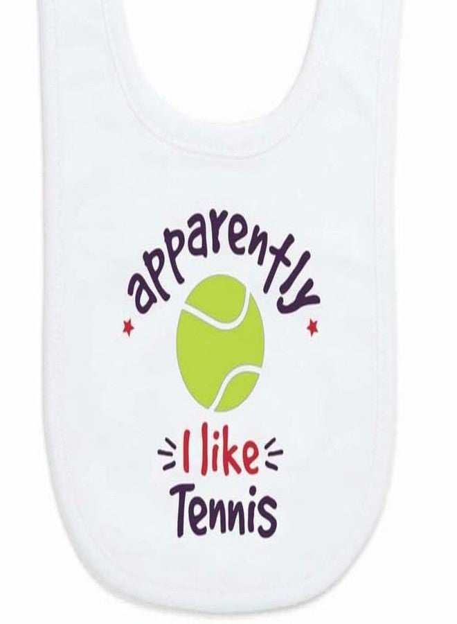 ChalkTalkSPORTS Tennis Baby & Infant Bib | Apparently, I like Tennis | Soft Microfiber Bib - Image 3